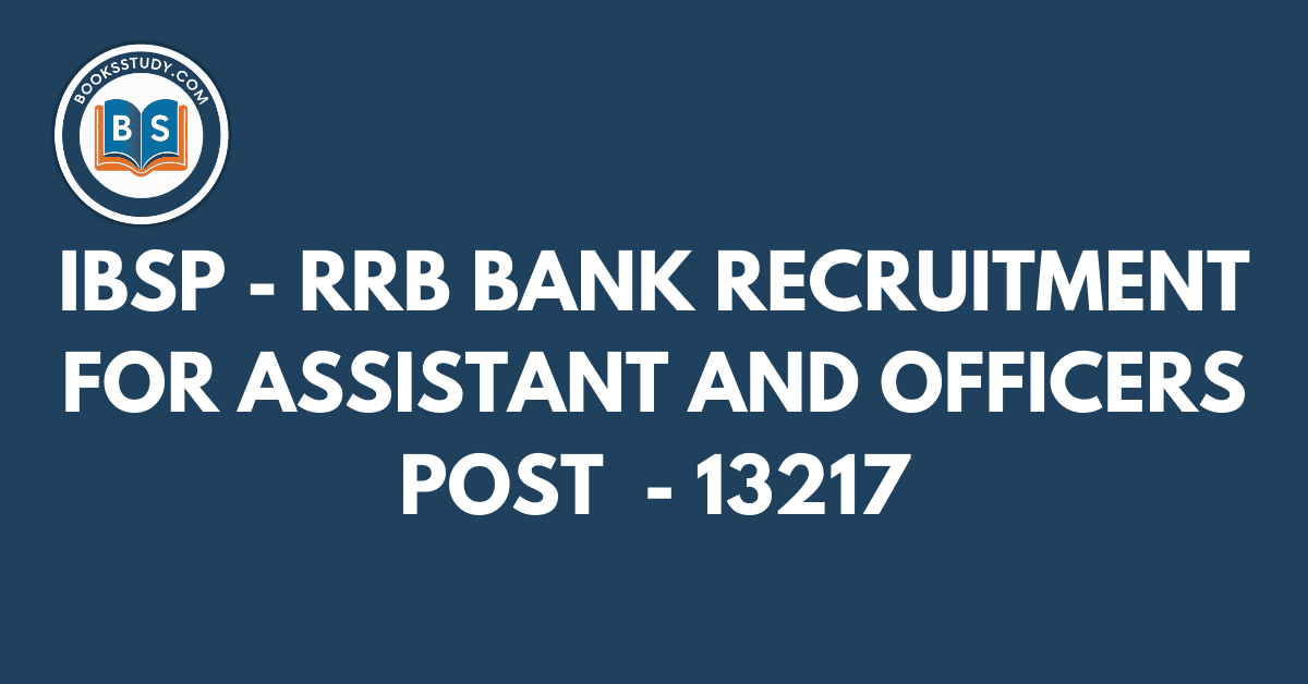 IBPS RRB XIV Recruitment 2025 Notification OUT - Apply online for 13,217 Office Assistant, Officers Posts by 21 Sep